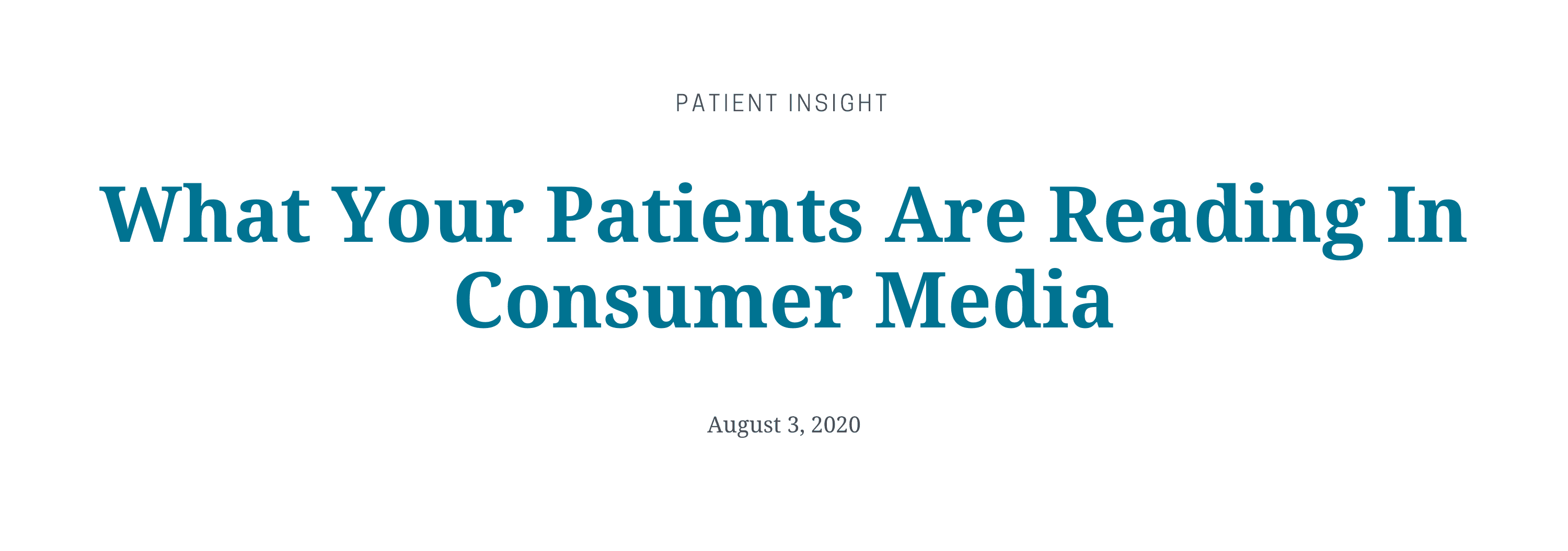 patient insight august 3