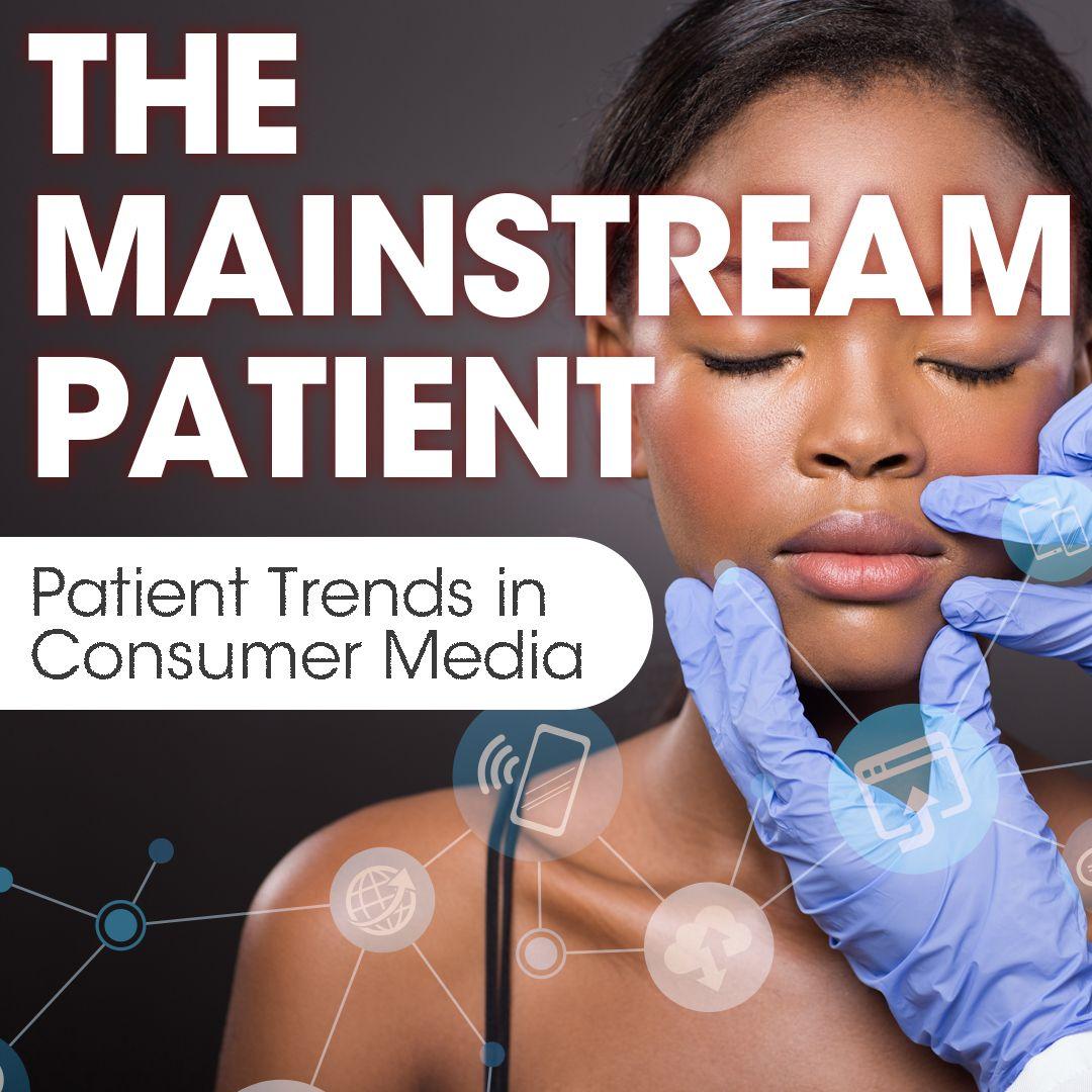 The Mainstream Patient: August 24