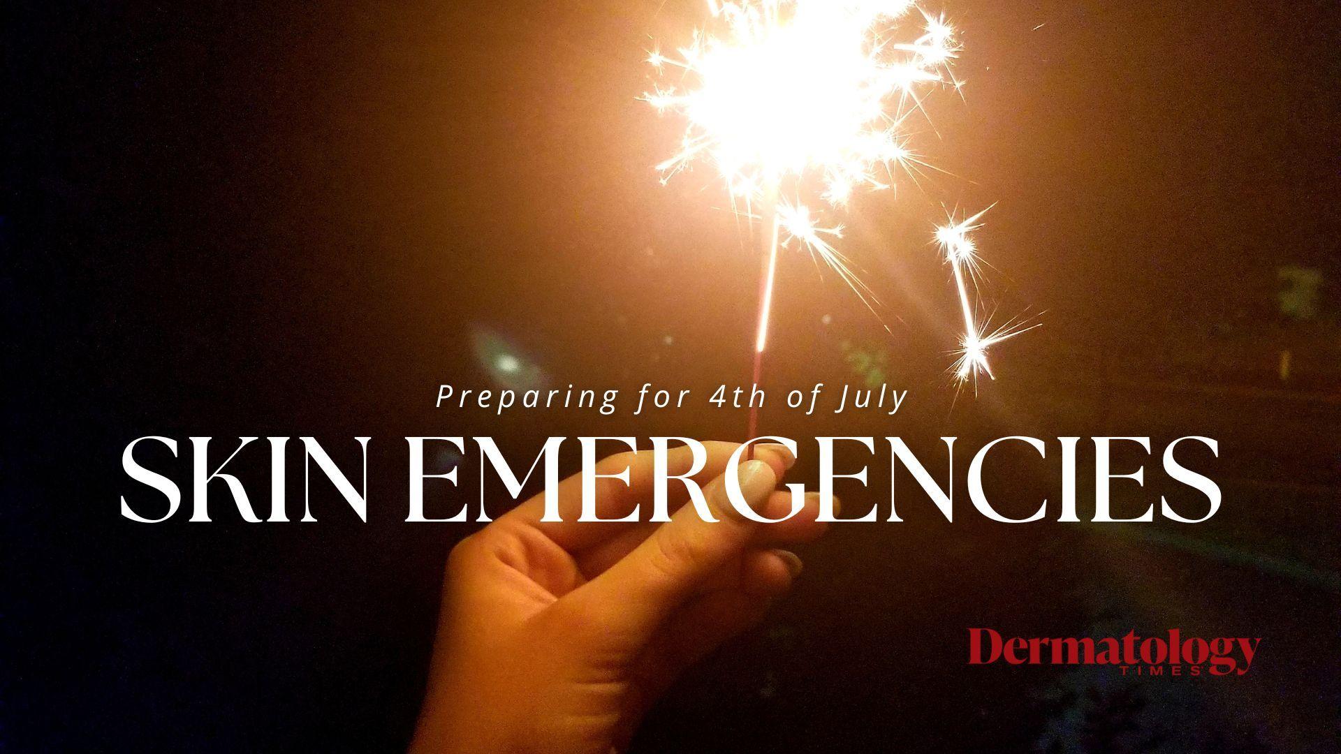 Preparing for 4th of July Skin Emergencies