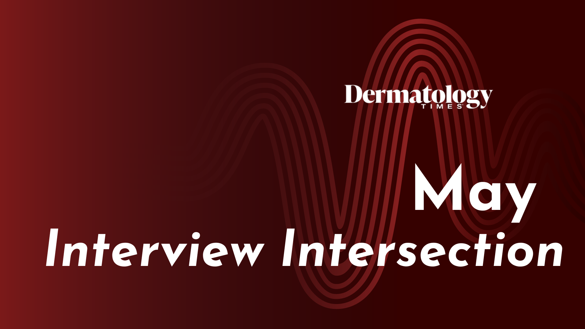 Interview Intersection May