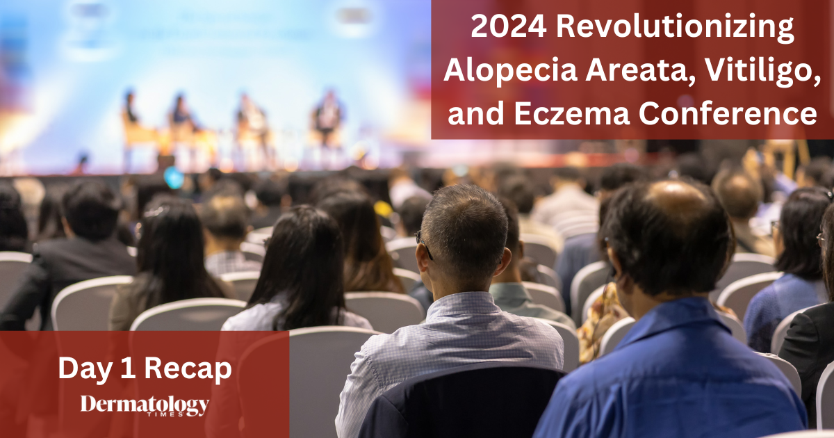 Day 1 Recap: 2024 Revolutionizing Alopecia Areata, Vitiligo, and Eczema Conference