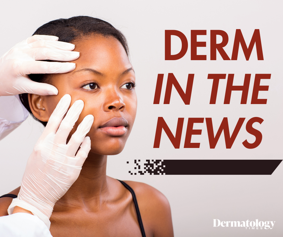 Derm In The News: July 9-15