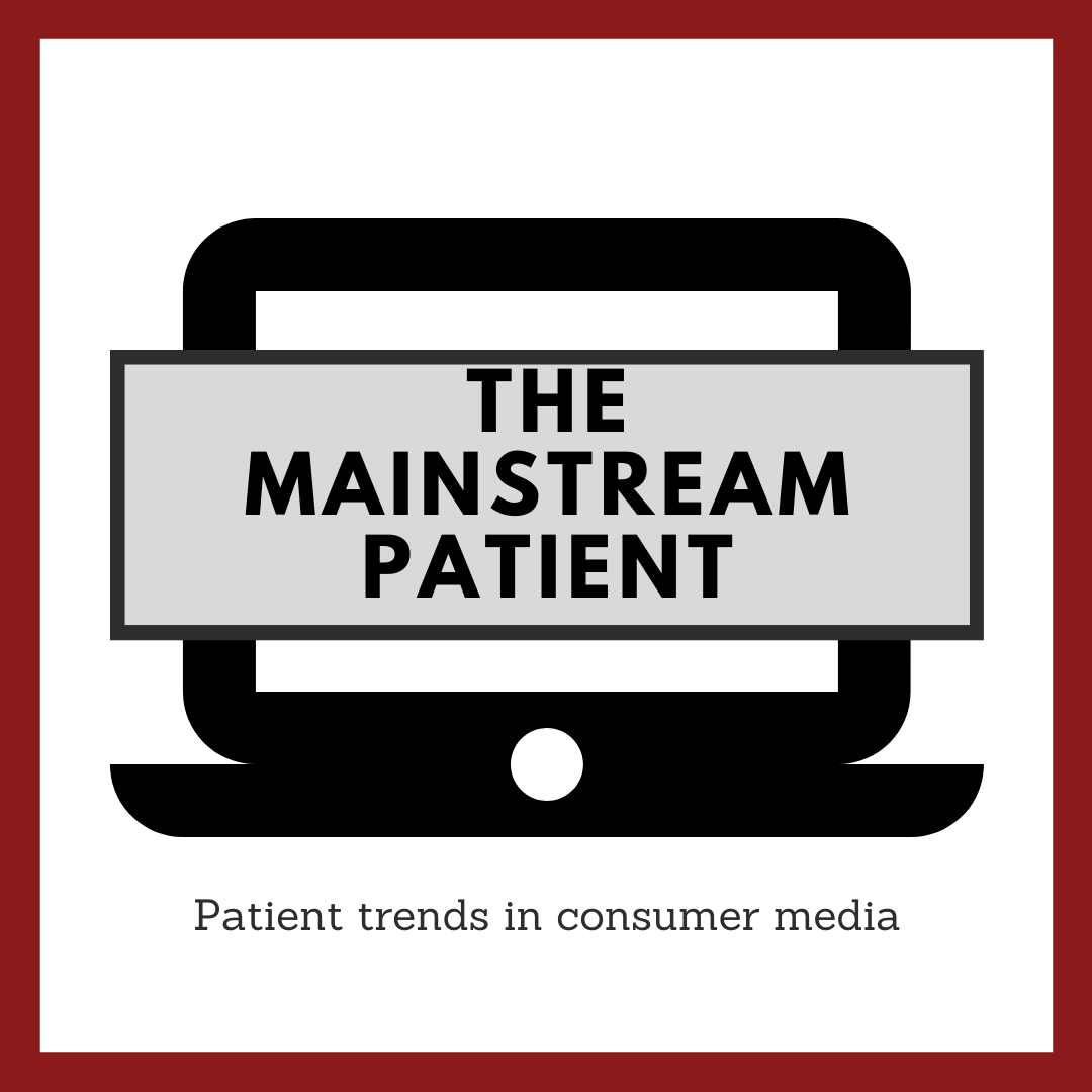 The Mainstream Patient